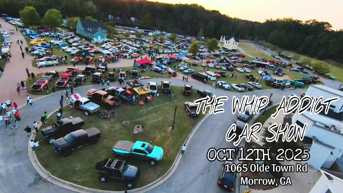 The WHIP ADDICT Car Show with DJ Greg Street