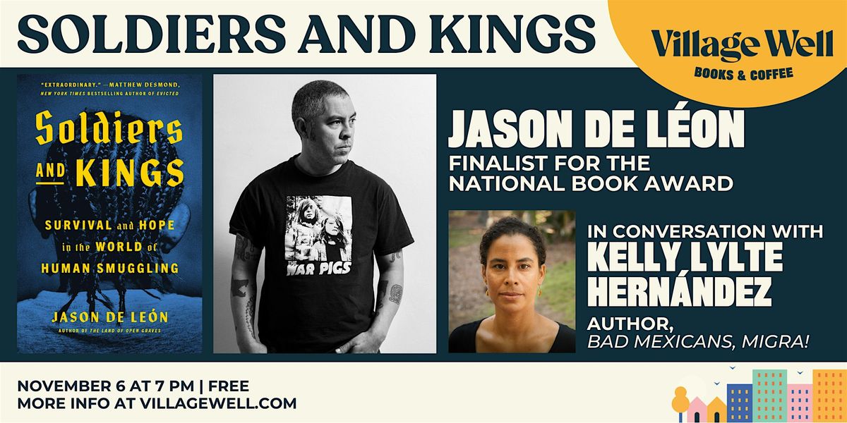 Soldiers and Kings: In Conversation with Jason De L\u00e9on