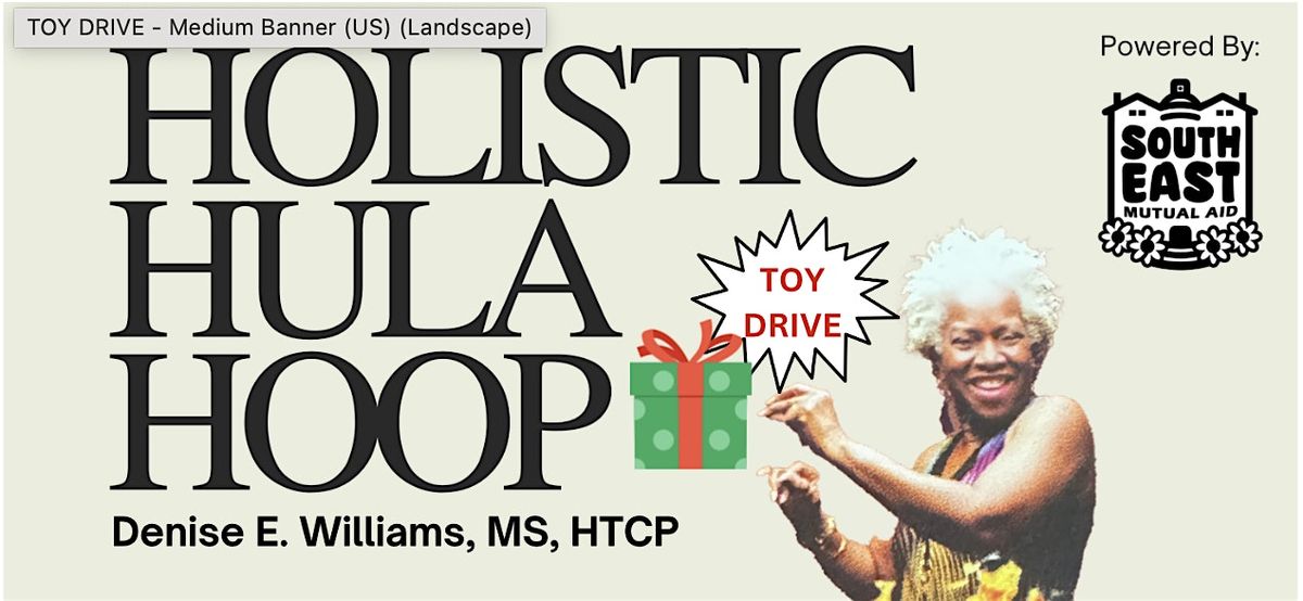 Free Holistic Hula Hoop Class\/Toy Drive