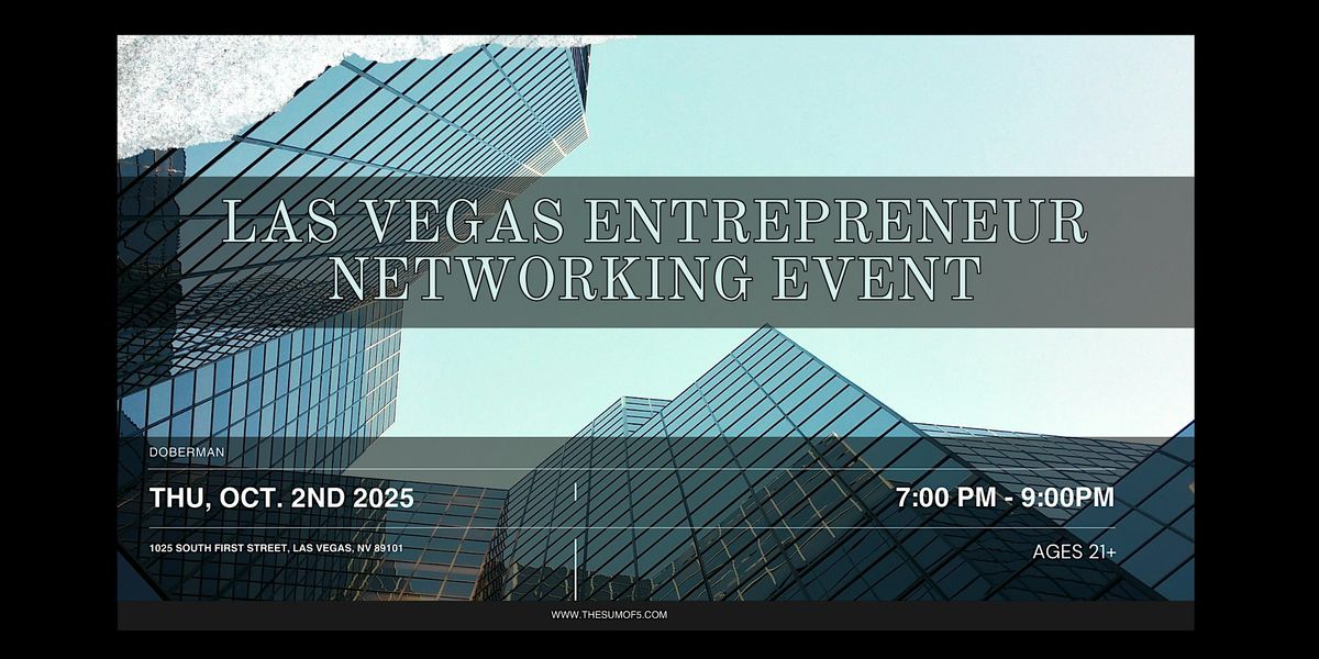 Las Vegas Entrepreneur Networking Event