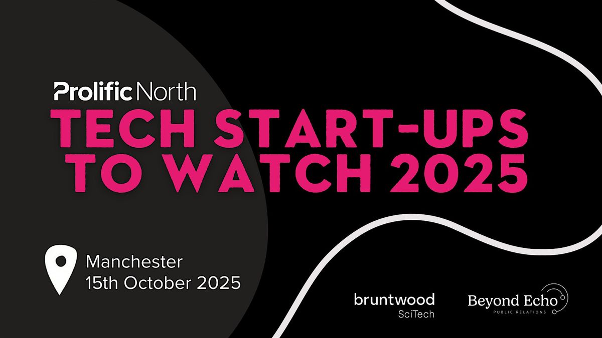 Tech Start-Ups to Watch 2025