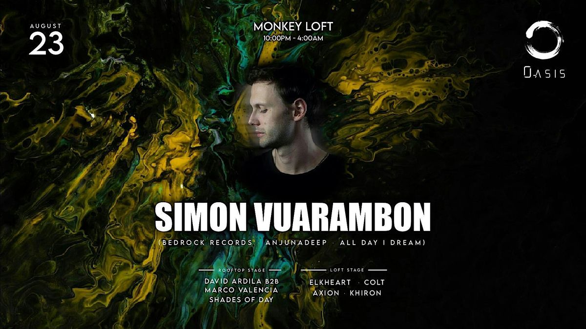 Oasis presents: Simon Vuarambon