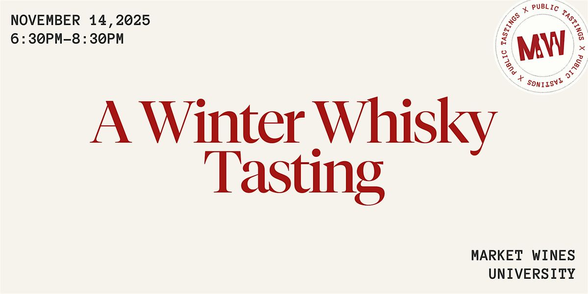 A Winter Whiskey Tasting