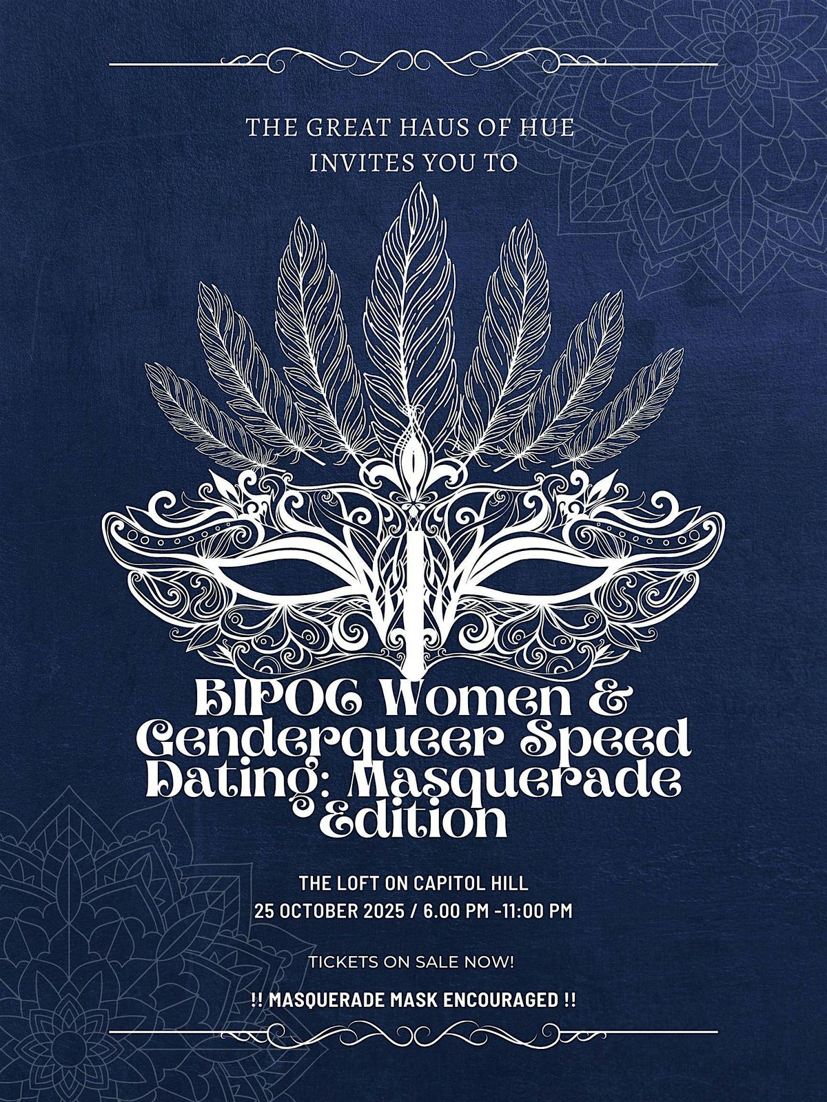 Haus of Hue Presents: Masquerade Speed Dating Event !
