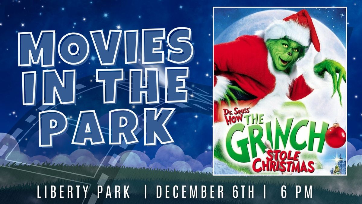 Movie in the Park: How The Grinch Stole Christmas