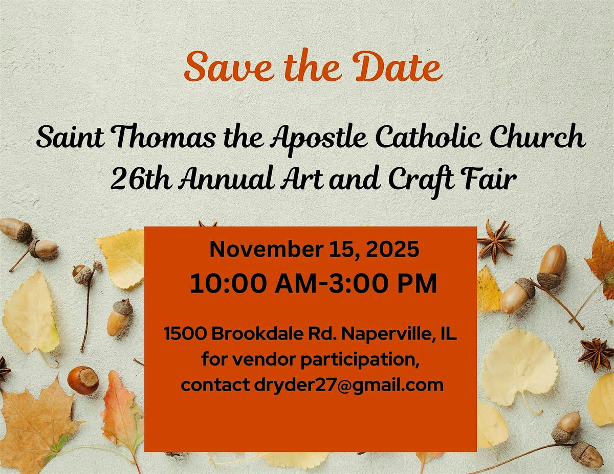 St Thomas the Apostle Catholic Church 26th Annual Art and Craft Fair