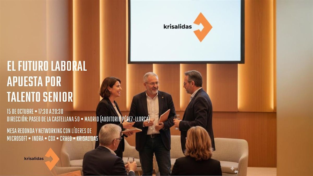 Apuesta por el talento senior:  Futuro laboral