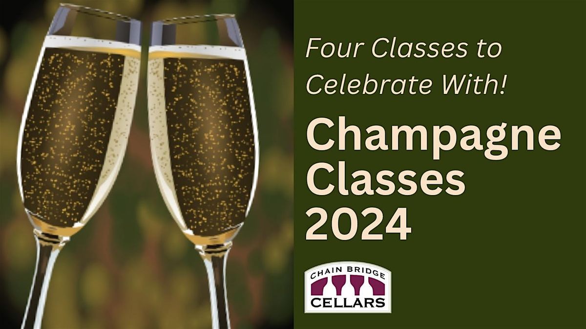 Champagne Classes 2024!