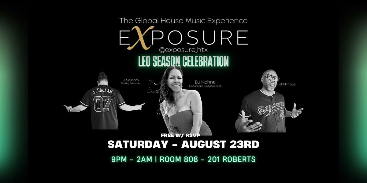 EXPOSURE - The LEO Season Celebration