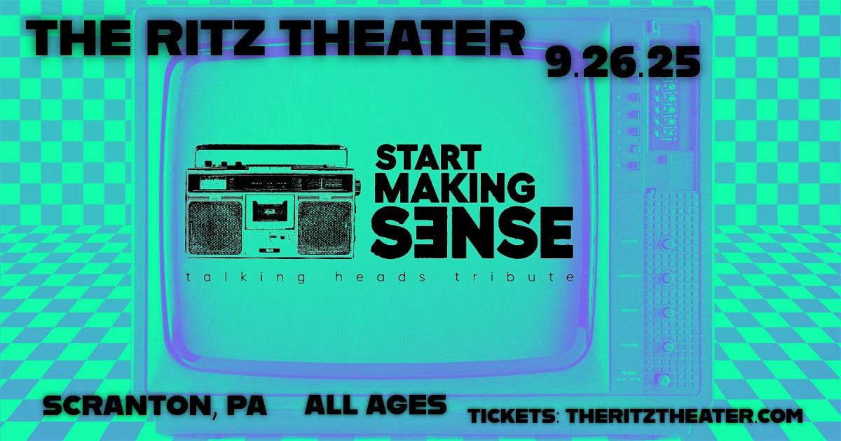 Start Making Sense- Tribute to Talking Heads