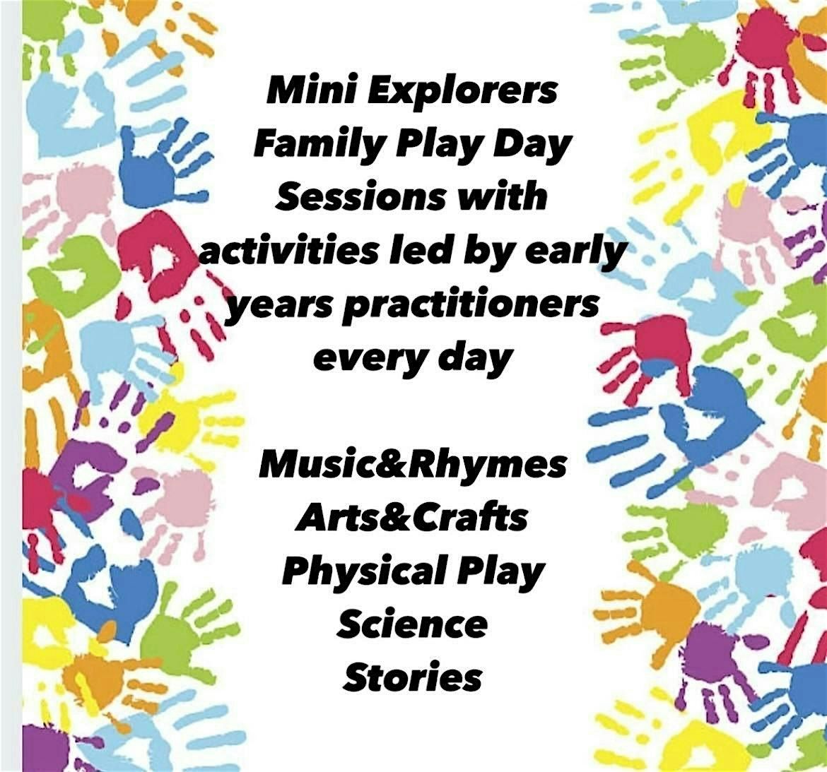 Mini Explorers Family Play Day
