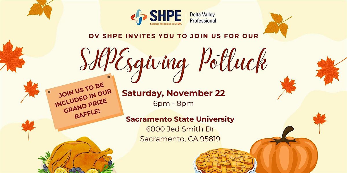 SHPEsgiving Potluck