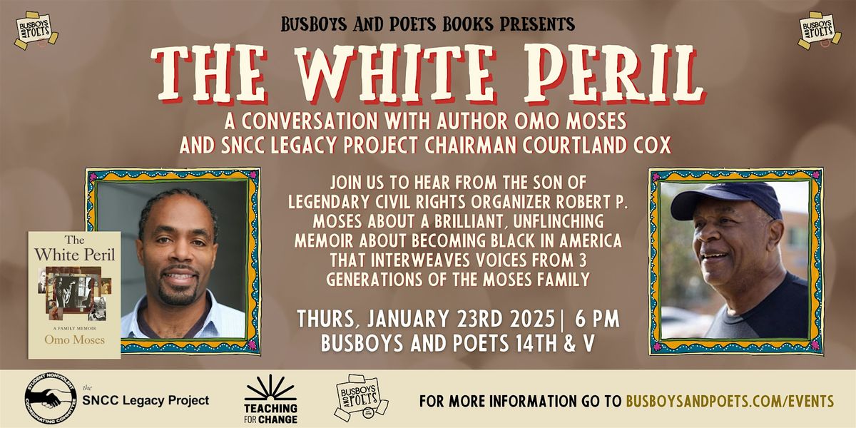 THE WHITE PERIL | A Busboys and Poets Books Presentation