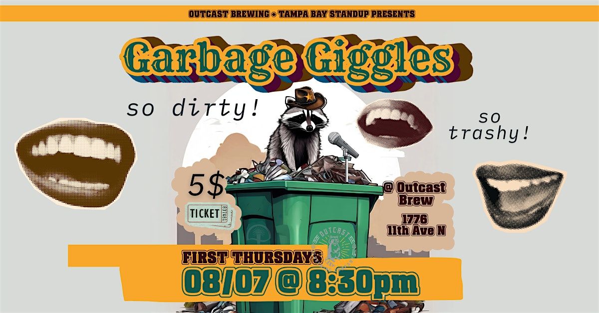 Garbage Giggles: A Trashy Comedy Show