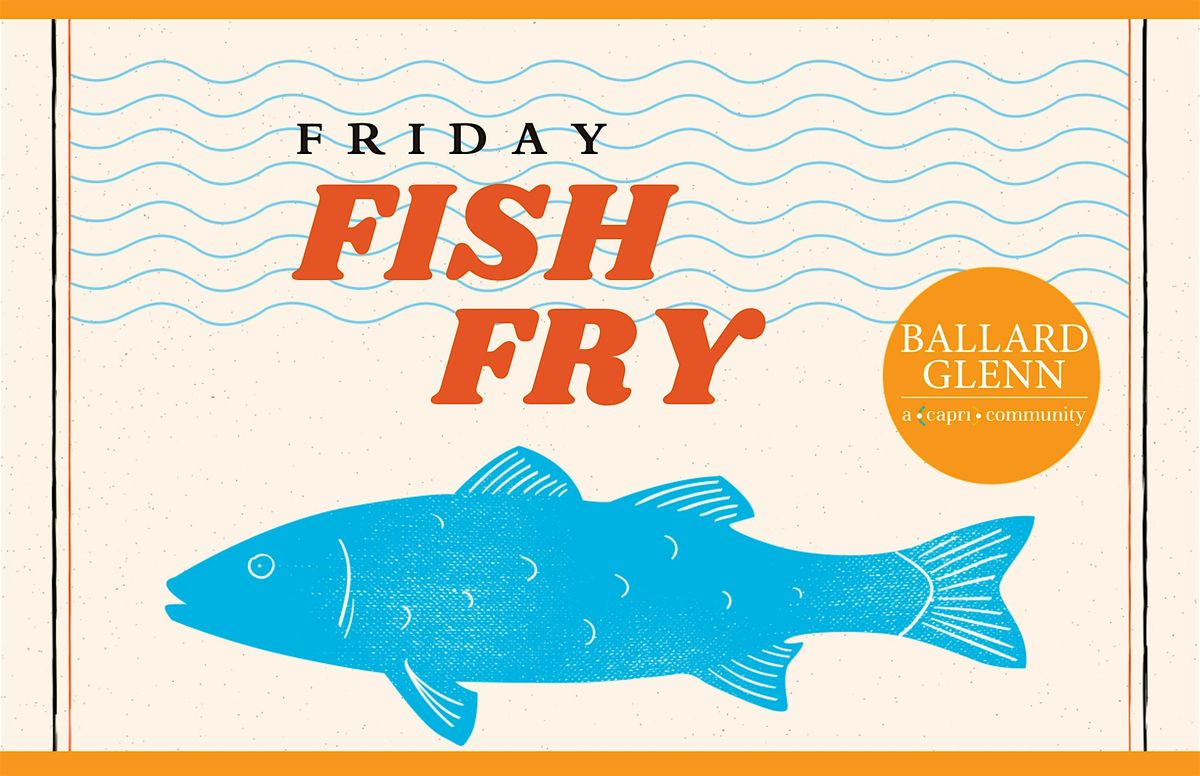 Friday Perch Fish Fry - FREE for Seniors