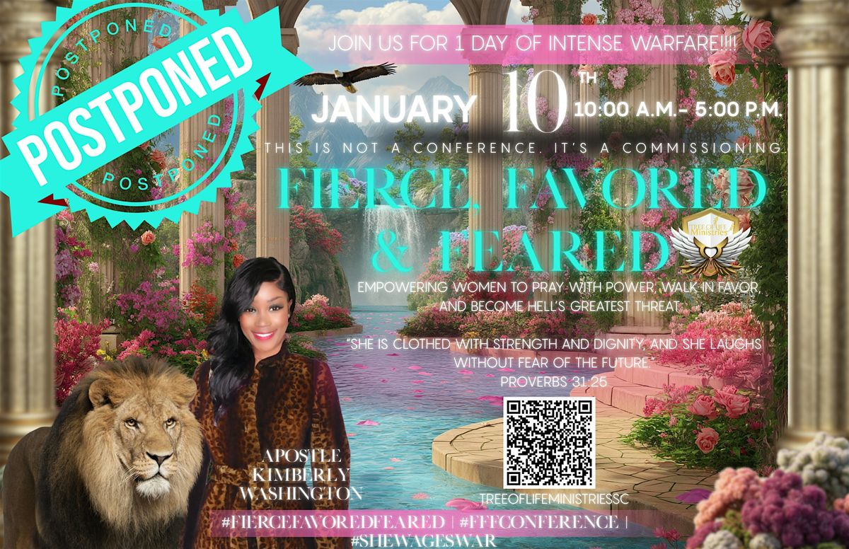 Fierce, Favored & Feared Women\u2019s Warfare Prayer Conference to January 2026