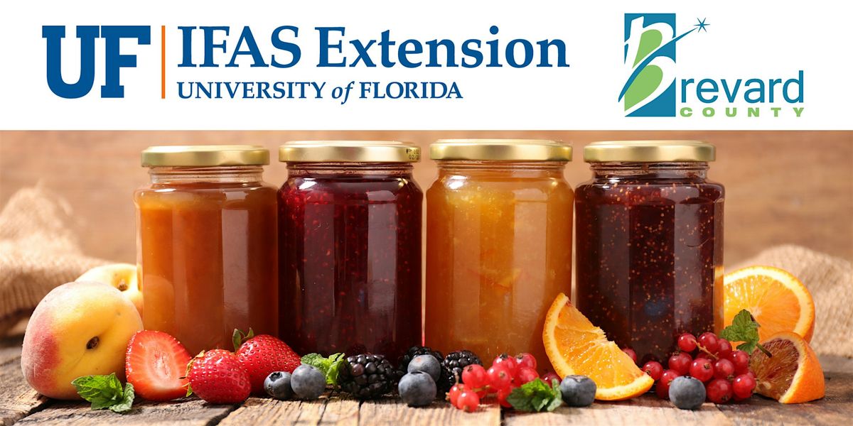Canning: Jams & Jellies
