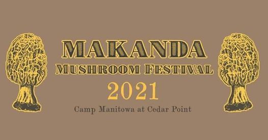 Makanda Mushroom Festival (NOW April 23-25)