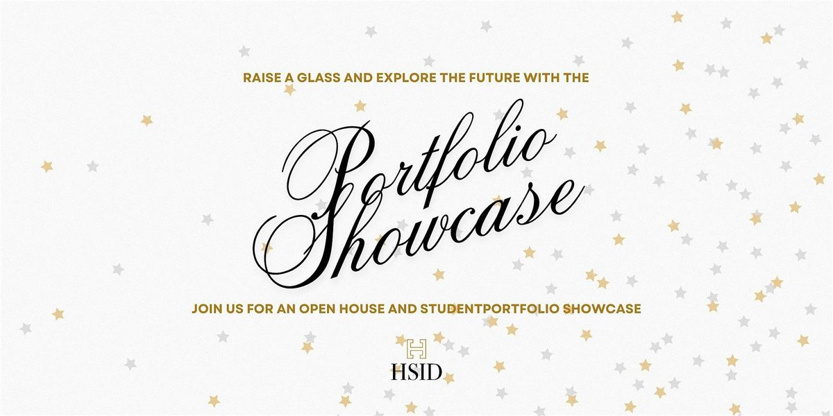 Celebrate Creativity & Innovation: HSID Master's Portfolio Showcase