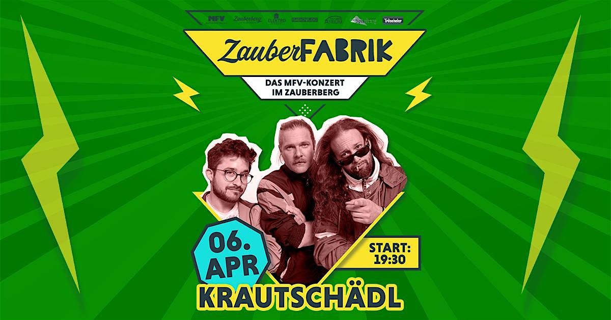 Krautsch\u00e4dl LET'S SCH\u00c4DL AGAIN 2026 | ZauberFabrik