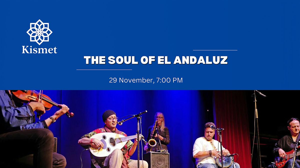 The Soul of El Andaluz