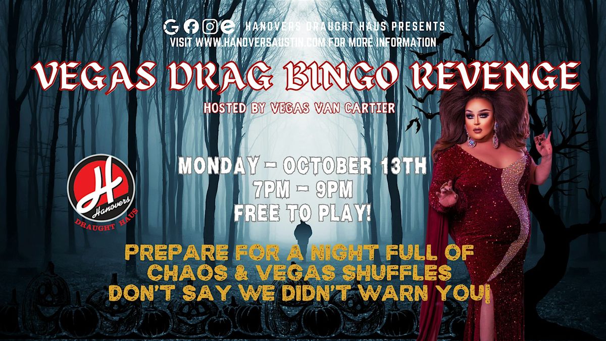 Vegas Drag Bingo Revenge @ Hanovers Pflugerville