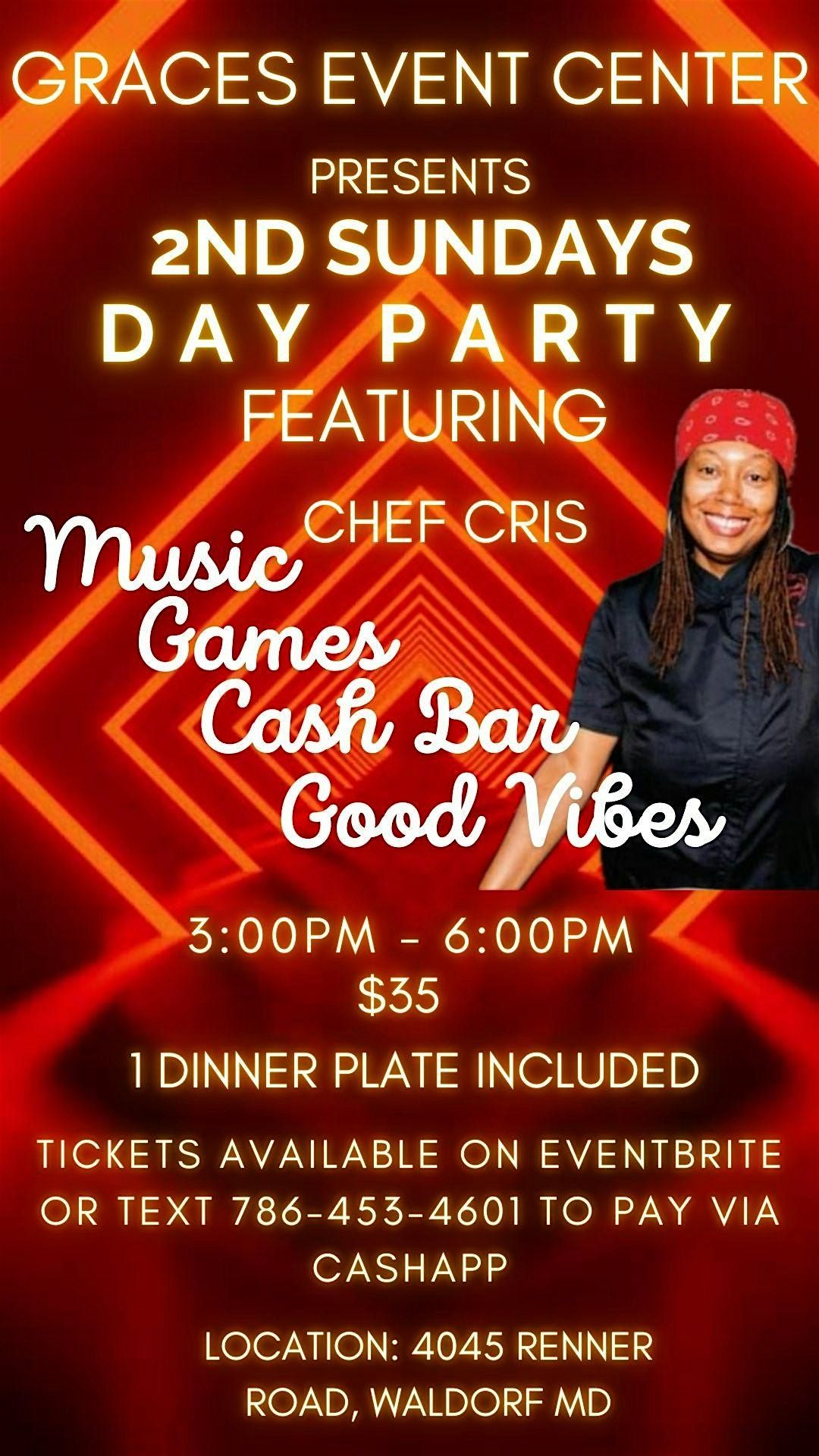 GRACES EVENT CENTER PRESENTS....2ND SUNDAYS DAY PARTY!!!