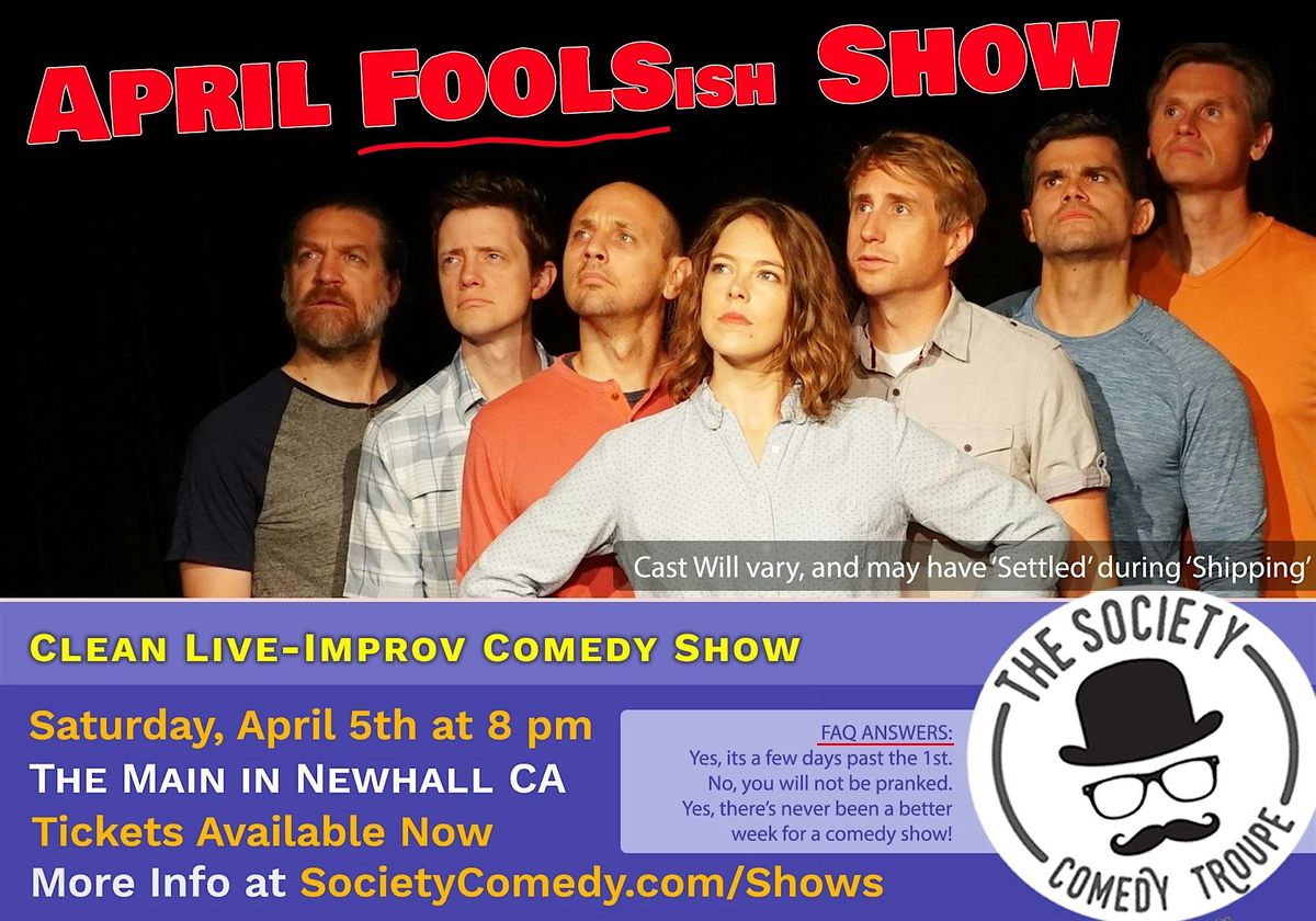 Society Improv  April Fool's Show