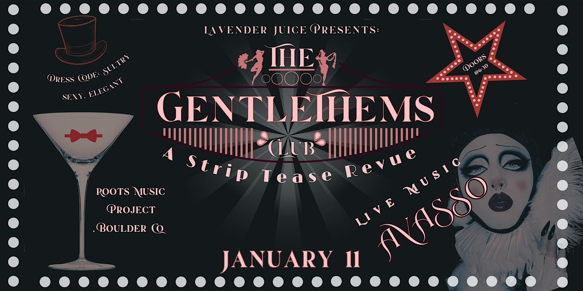 The Gentlethem\u2019s Club: A Queer Cabaret Revival