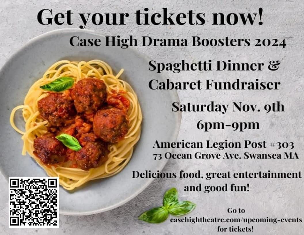 Case High Drama Boosters 5th Annual Spaghetti Dinner & Cabaret Fundraiser