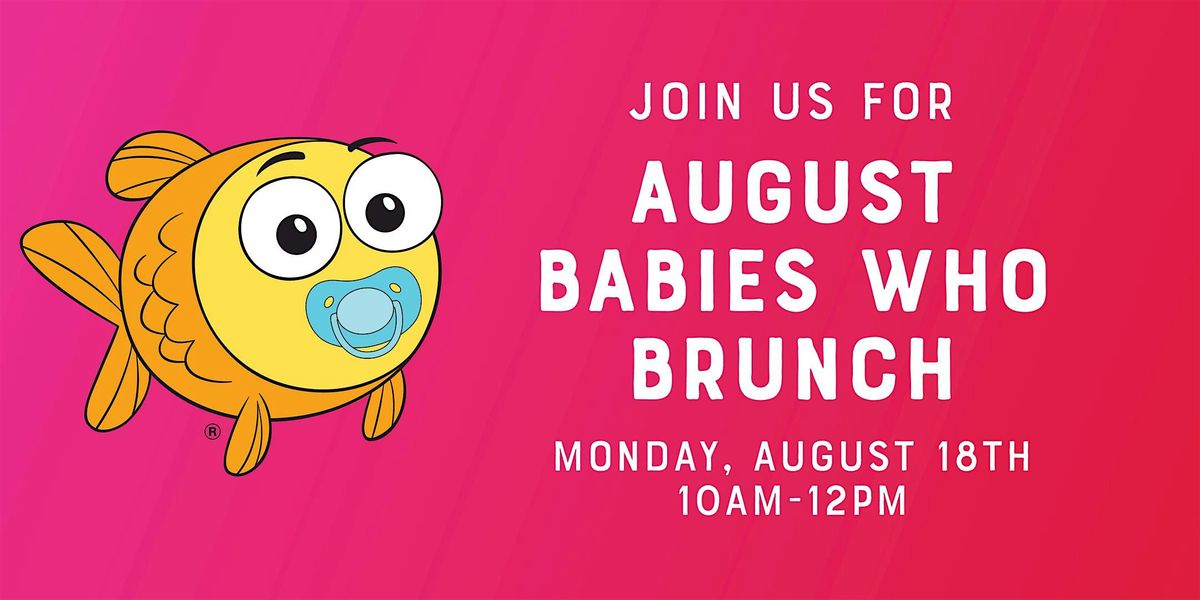 August Baby Brunch