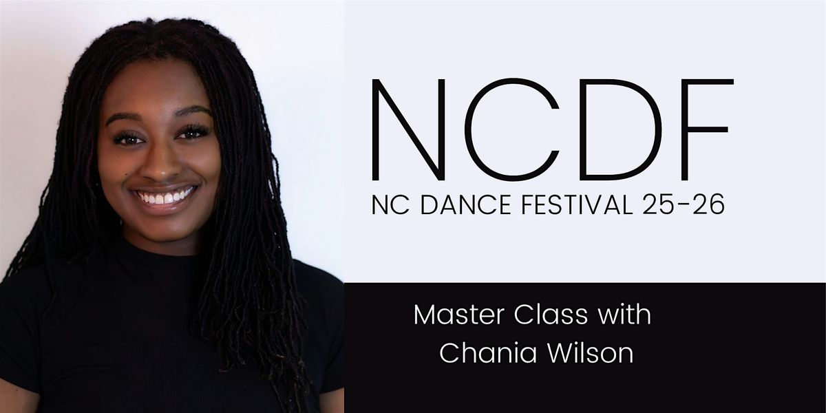 NCDF Master Class with Chania Wilson