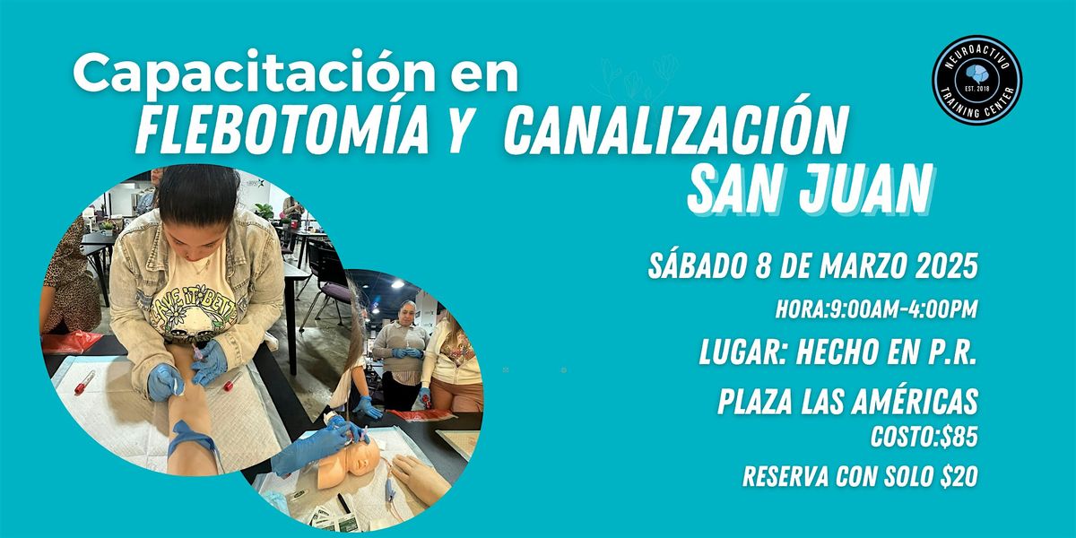 Curso de Flebotom\u00eda y Canalizaci\u00f3n (SAN JUAN)