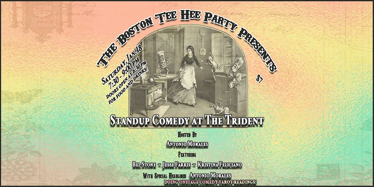 Standup Comedy: The Boston Tee Hee Party at Trident Bookstore