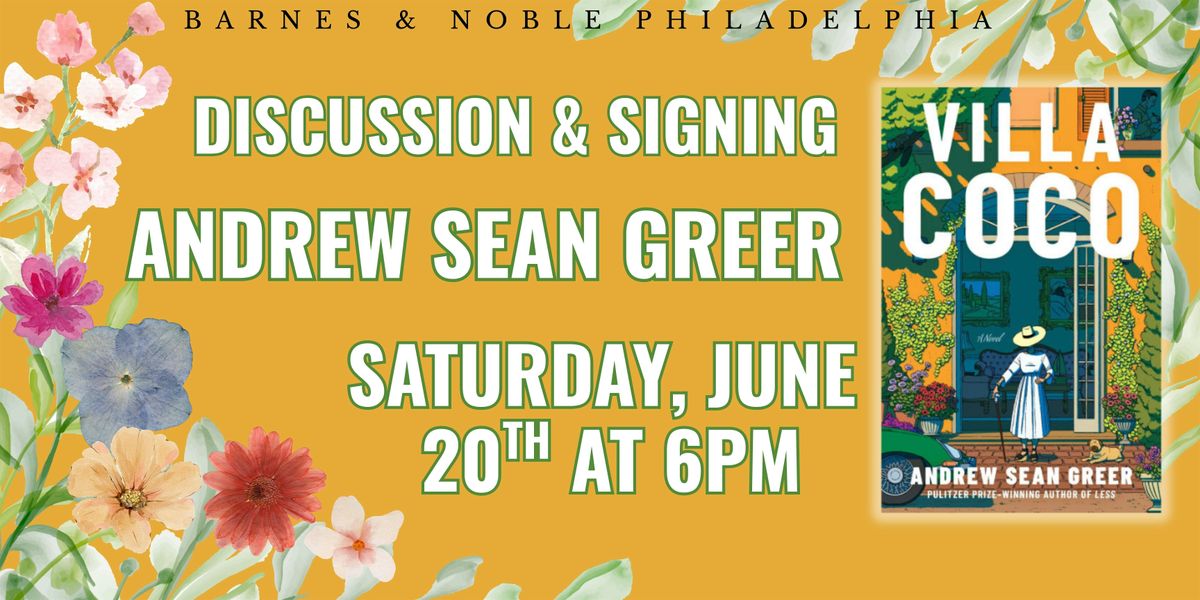 Andrew Sean Greer celebrates Villa Coco on Saturday, June 20th at 6pm
