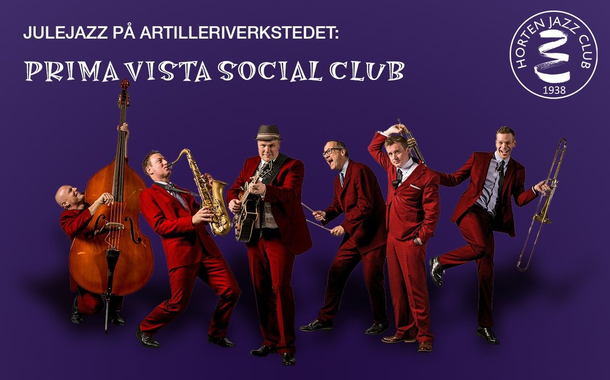 Julejazz p\u00e5 Artilleriverkstedet: Prima Vista Social Club