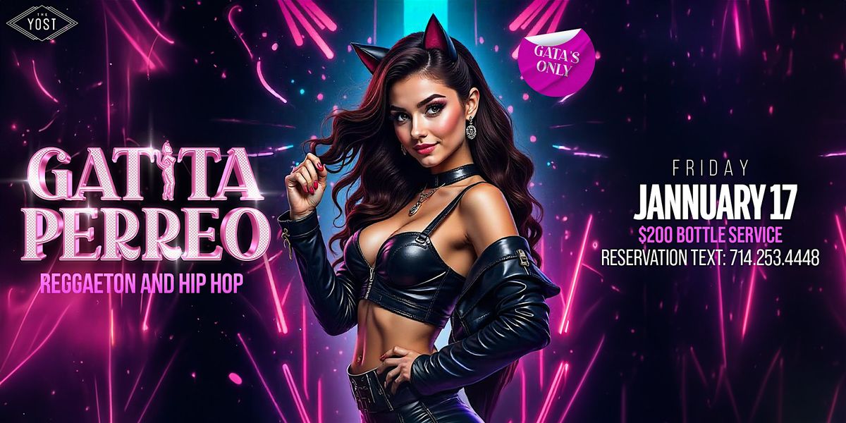 GATITA PERREO REGGAETON & HIP HOP PARTY 21+