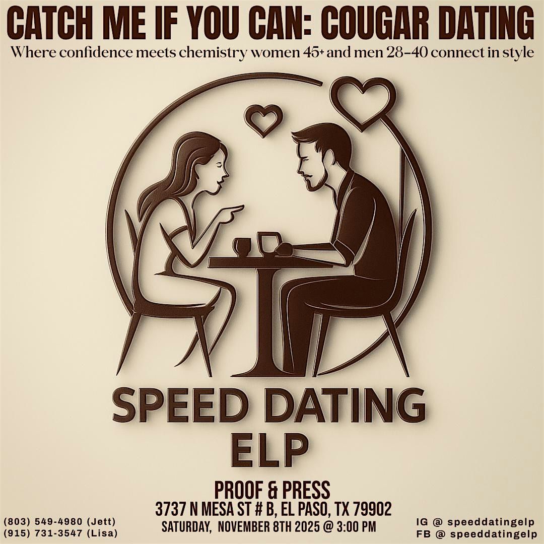 Catch Me If You Can: Cougar & Cubs Speed Dating