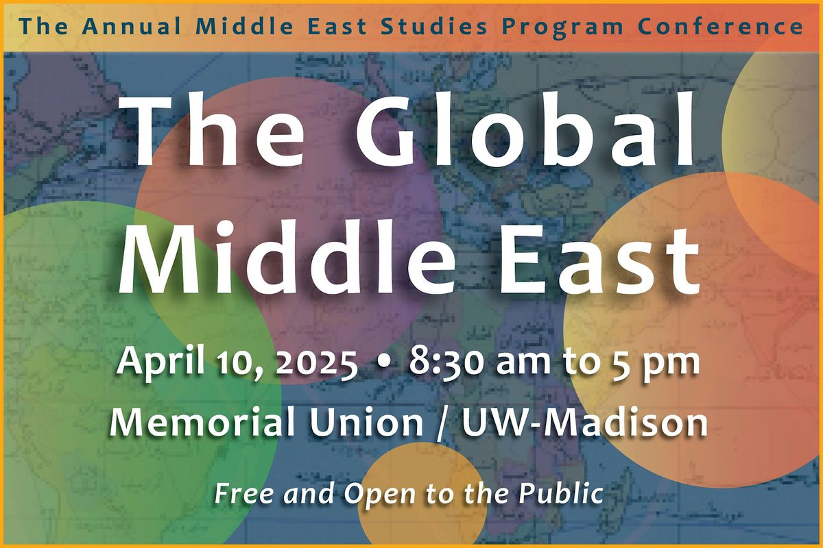 Annual MESP Conference: The Global Middle East