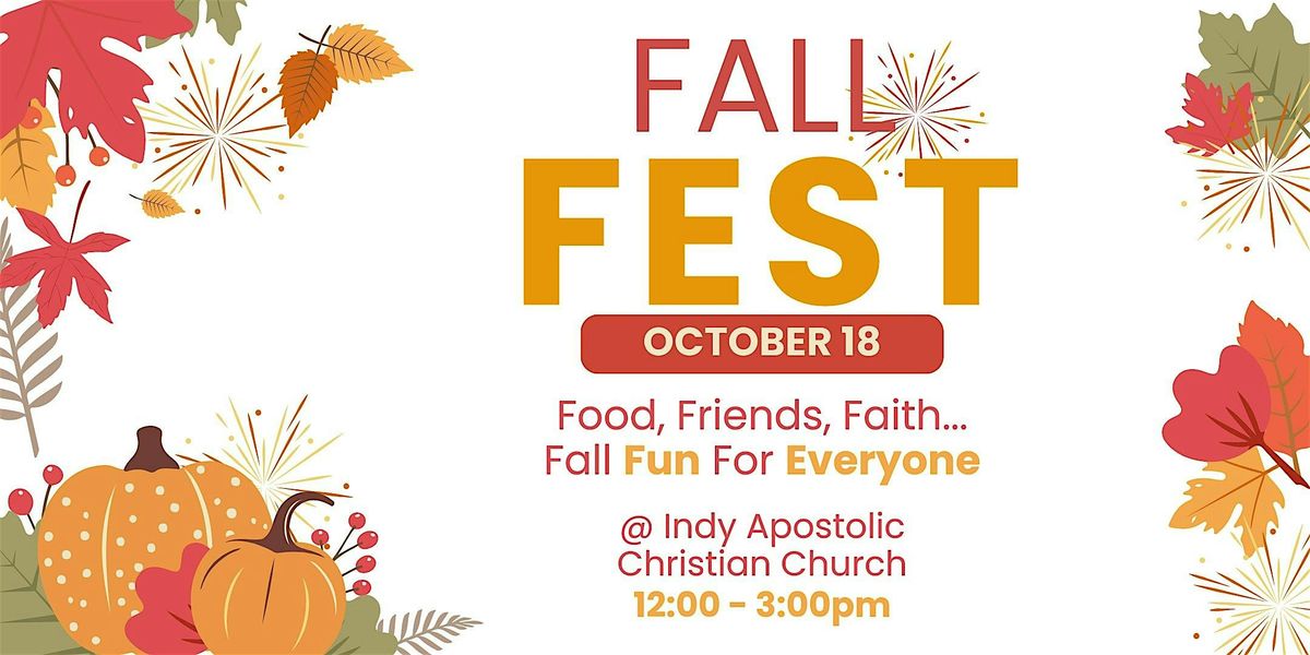 Fall Fest \u2013 Fall Fun for Everyone!