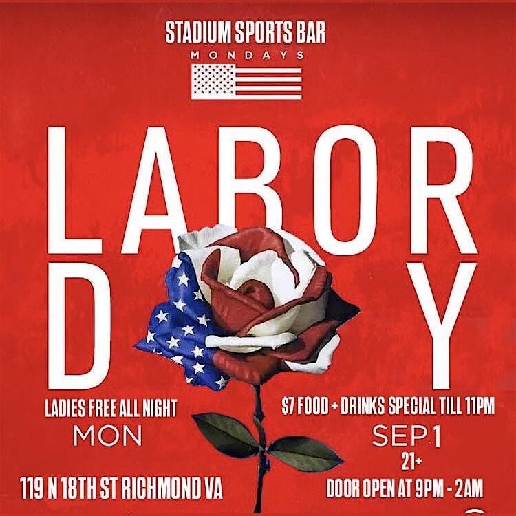 Labor Day One Night Only Staduim Sports Bar 21+