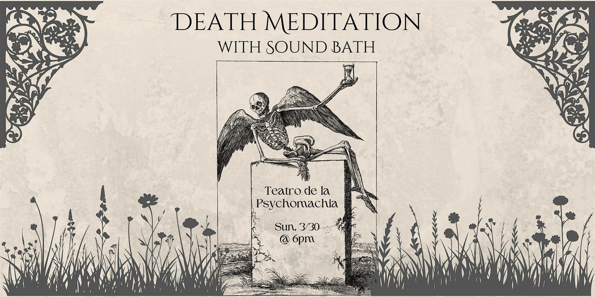 Death Meditation with Sound Bath