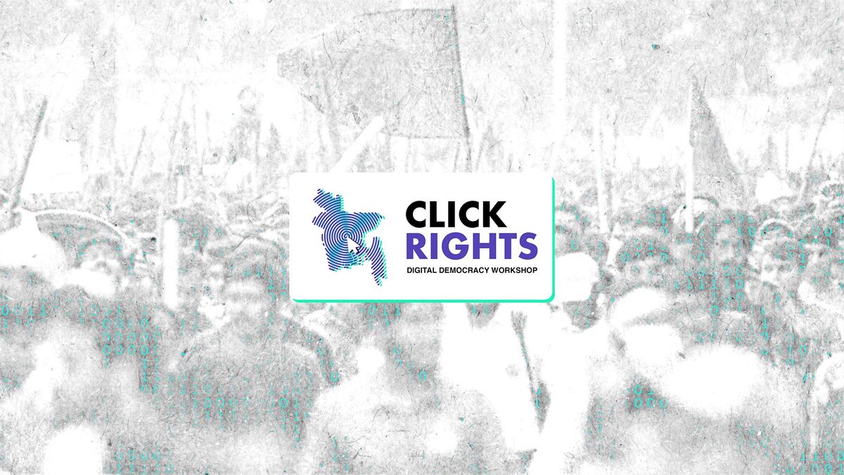 Click Rights - Digital Democracy Workshop 2.0 | Kashful Foundation