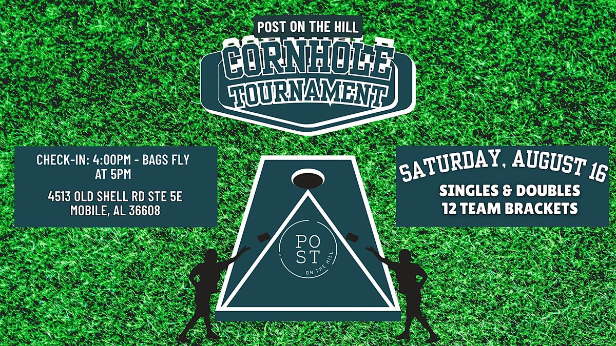 POST on the Hill Cornhole Tournament
