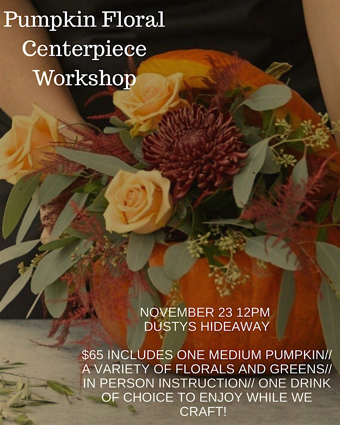 Pumpkin Floral Arrangement Workshop