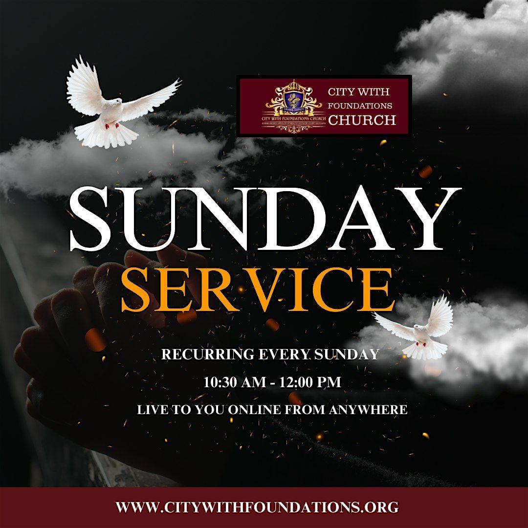 City With Foundations Church Sunday Service Online