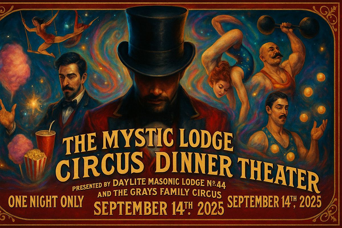 The Mystic Lodge Circus Dinner Theater