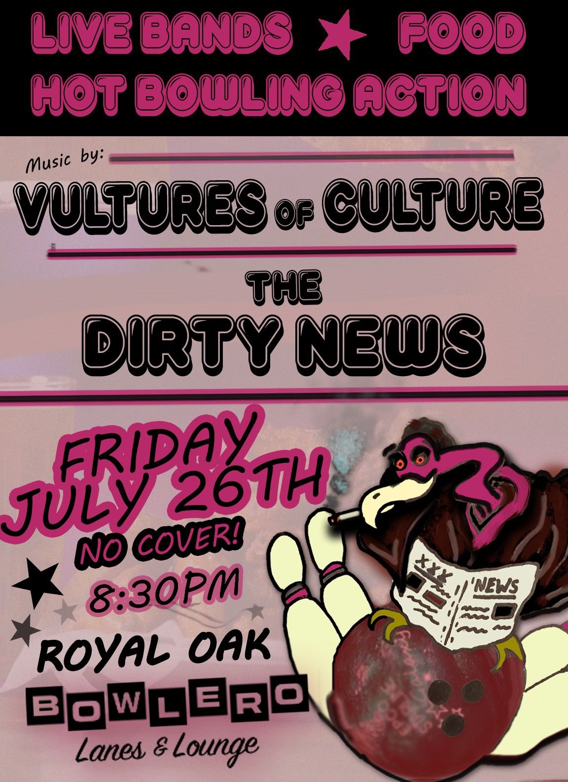 Vultures of Culture and The Dirty News rock Bowlero