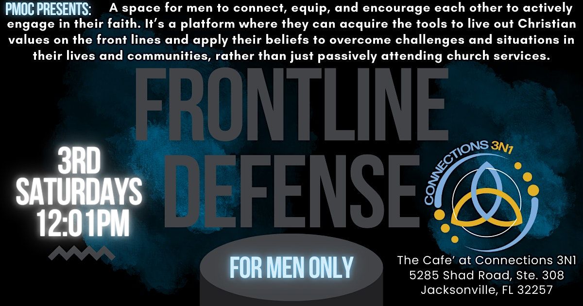 Monthly Frontline Defense: Empowering Men to Stand Strong