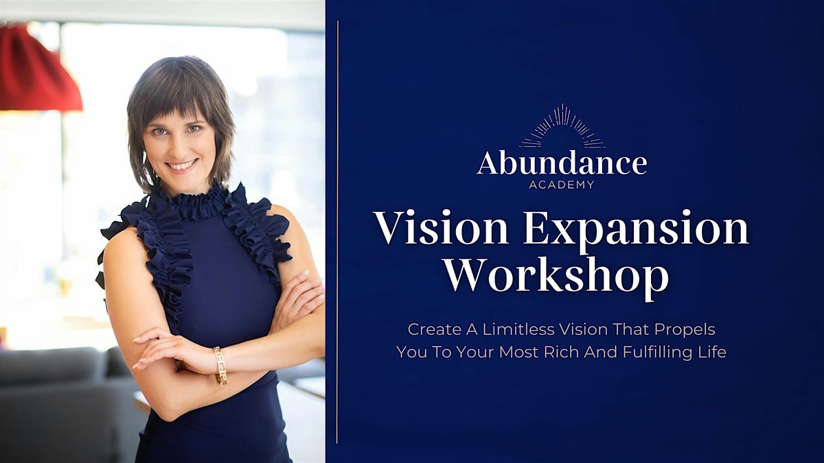 Vision Expansion Workshop